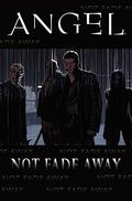 Angel: Not Fade Away by Stephen Mooney