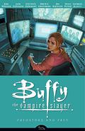Buffy the Vampire Slayer: Predators and Prey (Buffy the Vampire Slayer: Season 8 #5) by Doug Petrie