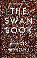 The Swan Book by Alexis Wright