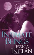 Intimate Beings (The Being Trilogy #2) by Jessica Barksdale Inclán
