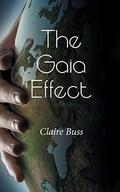 The Gaia Effect (The Gaia Collection #1) by Claire Buss