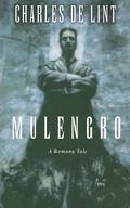 Mulengro by Charles de Lint
