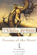 Forests of the Heart by Charles de Lint
