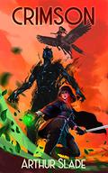 Crimson by Arthur Slade