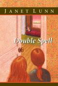 Twin Spell by Janet Lunn
