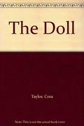 The Doll by Cora Taylor