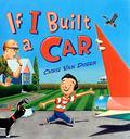 If I Built a Car by Chris Van Dusen