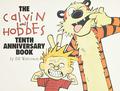 The Calvin and Hobbes Tenth Anniversary Book by Bill Watterson