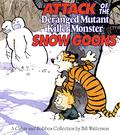 Attack of the Deranged Mutant Killer Monster Snow Goons by Bill Watterson