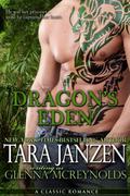 Dragon's Eden (Dragon #2) by Glenna McReynolds