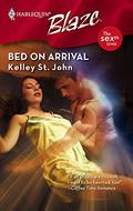 Bed on Arrival (The Sexth Sense #5) by Kelley St. John