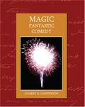 Magic - A Fantastic Comedy by G.K. Chesterton