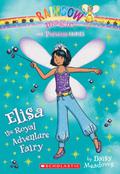 Elisa the Royal Adventure Fairy by Daisy Meadows