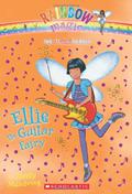 Ellie the Guitar Fairy  (The Music Fairies #2): A Rainbow Magic Book by Daisy Meadows