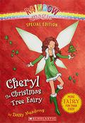 Cheryl the Christmas Tree Fairy by Daisy Meadows