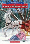 Unicorns Don't Give Sleigh Rides by Debbie Dadey, Marcia Thornton Jones