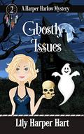 Ghostly Issues by Lily Harper Hart