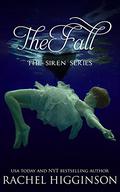 The Fall by Rachel Higginson