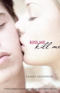 Kiss Me Kill Me (Scarlett Wakefield #1) by Lauren Henderson