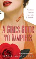 A Girl's Guide to Vampires by Katie MacAlister