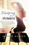 Sleeping with Schubert by Staci Snell