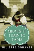 Midnight Train to Paris (City Of Light #3) by Juliette Sobanet