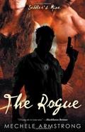The Rogue: Settler's Mine 6 (Settler's Mine #6) by Mechele Armstrong