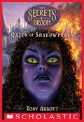 Queen Of Shadowthorn (The Secrets of Droon #31) by پریسا همایون روز
