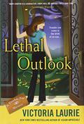Lethal Outlook by Victoria Laurie
