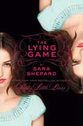 The Lying Game (The Lying Game #1) by เสาวลักษณ์ โชติจิราภิรมย์
