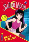 Sailor Moon the Novels: Mars Attacks (Sailor Moon: The Novels #4) by Lianne Sentar