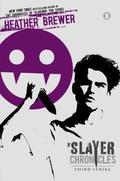 Third Strike (The Slayer Chronicles #3) by Z Brewer