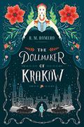 The Dollmaker of Krakow by R.M. Romero