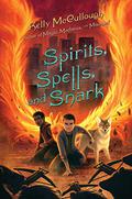 Spirits, Spells, and Snark (Magic, Madness, and Mischief #2) by Kelly McCullough