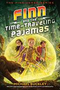 Finn and the Time-Traveling Pajamas (The Finniverse Series #2) by Michael Buckley