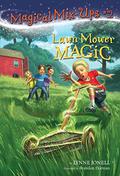 Lawn Mower Magic (Magical Mix-Ups #2) by Lynne Jonell