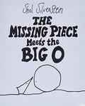 The Missing Piece Meets the Big O (The Missing Piece #2) by Shel Silverstein
