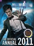 Doctor Who: The Official Annual 2011 (Doctor Who Annuals #32) by Trevor Baxendale