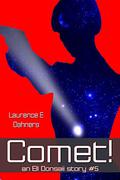 Comet! by Laurence E. Dahners