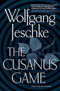 The Cusanus Game by Wolfgang Jeschke