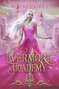 Spring (Evermore Academy #2) by Audrey Grey