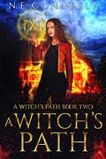 A Witch's Path by N.E. Conneely