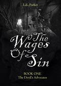 The Devil's Advocate (The Wages of Sin #1) by L.E. Parker