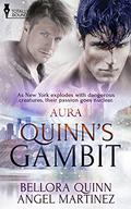 Quinn's Gambit (AURA Series #1) by Bellora Quinn