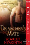 Draechen's Mate by Scarlet Hyacinth