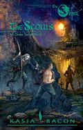 The Scouts (The Order #3) by Kasia Bacon