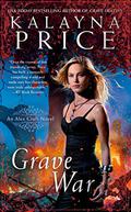 Grave War (Alex Craft #7) by Kalayna Price