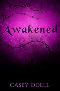 Awakened by Casey Odell