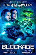Blockade: Age of Expansion - A Kurtherian Gambit Series by Craig Martelle, Michael Anderle