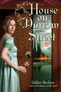 The House on Durrow Street (Mrs. Quent #2) by Galen Beckett